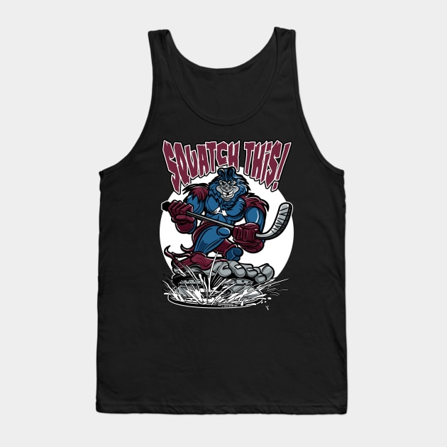 Squatch This Bigfoot Hockey Player Mascot Tank Top by eShirtLabs